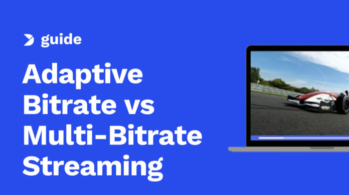 Adaptive-Bitrate-vs-Multi-Bitrate-Streaming_-A-Guide-For-Broadcasters.jpg
