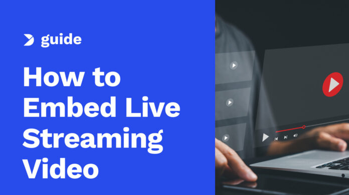 How-to-Embed-Live-Streaming-Video-on-Your-Website-2024-Update-1.jpg