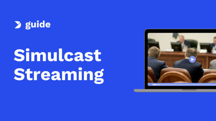 Simulcast-Streaming_-How-to-Use-Multistreaming-to-Broadcast-from-Multiple-Locations.jpg