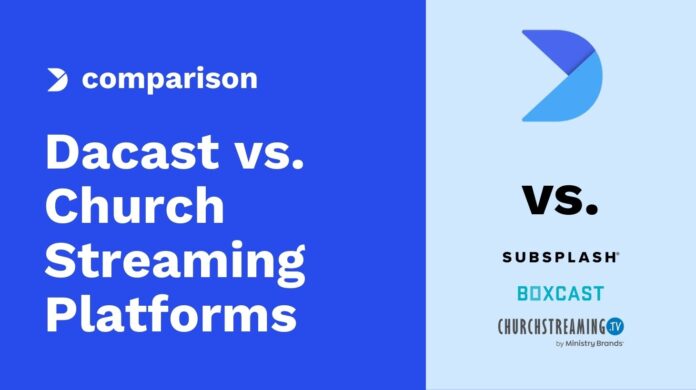Dacast-vs.-Church-Streaming-Platforms.jpg