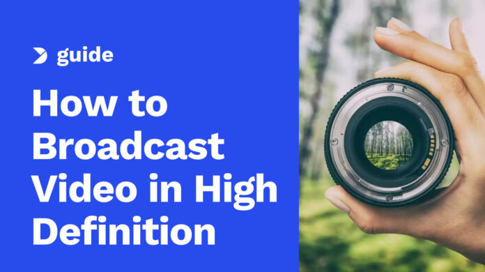 HD-Live-Streaming_-How-to-Broadcast-Video-in-High-Definition.jpg