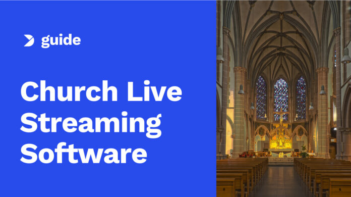 How-to-Use-Church-Live-Streaming-Software-to-Broadcast-Virtual-Services-1.jpg