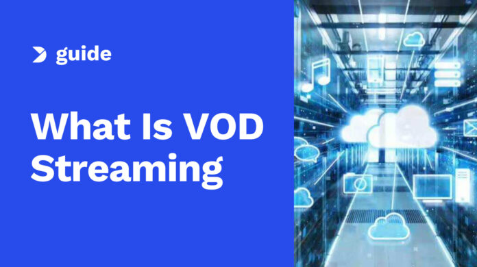 VOD-Streaming-E28093-What-It-Is-and-How-It-Works-with-OTT-2024-Update.jpg